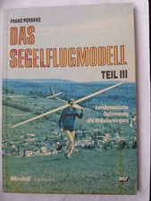 Das Segelflugmodell Teil