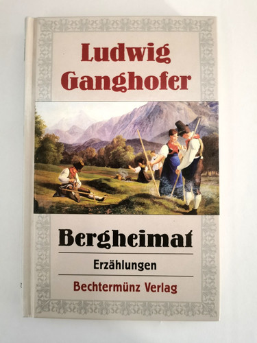 Bergheimat erzählungen - erzählungen, |