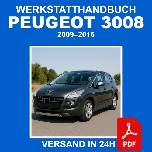 Werkstatthandbuch peugeot 3008 - werkstatthandbuch,