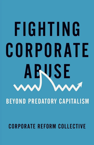 Corporate reform collective - reform,
