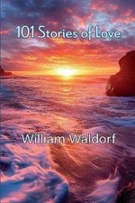 101 Stories of Love, Waldorf