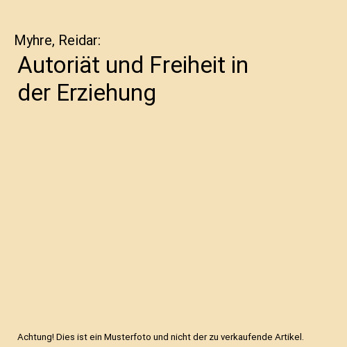 Autoriät und freiheit - freiheit, der