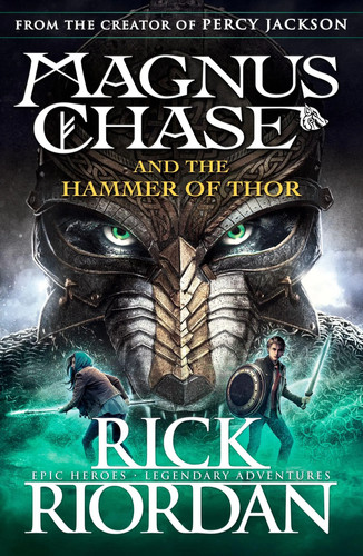 Magnus chase and the hammer - magnus,