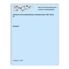 Jahrbuch des Emsländischen Heimatbundes 1987. Band 33