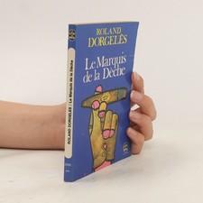 Le Marquis de la Deche  | 