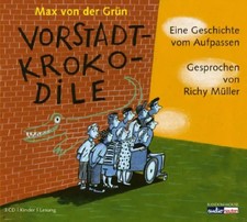Vorstadtkrokodile. 3 CDs | Max