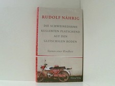 Die Schweinedärme kullerten platschend auf den glitschigen Boden. Szenen einer K