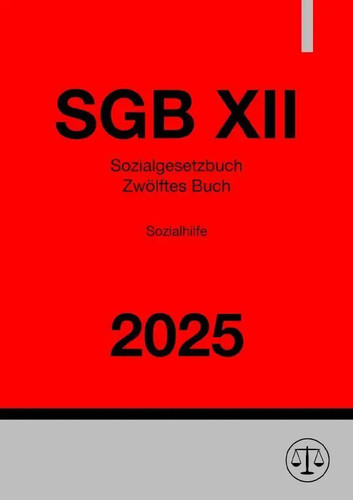 Sozialgesetzbuch zwölftes - sozialgesetzbuch,