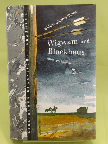 Wigwam und blockhaus - blockhaus, william