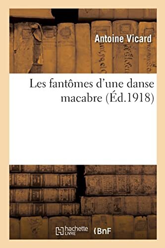 Vicard les fantmes - les, d'une