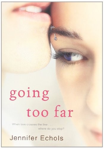Going too far - too, echols