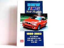 BMW M5 Gold Portfolio 1980-2003. E12 M535i.E28 M535i and M5. E34 M5.3.5 3. E39 M
