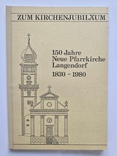 150 Jahre - Neue Pfarrkirche -