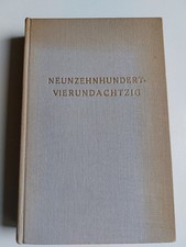 George Orwell - Neunzehnhundertvierundachtzig ,1984 ,Diana Verlag,  dt. EA 1950