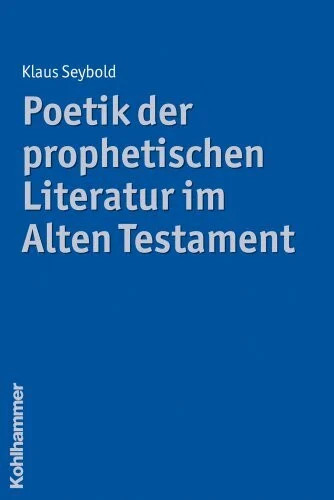Poetik der prophetischen