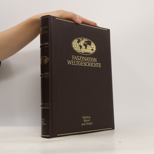 Faszination weltgeschichte - faszination,