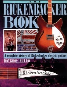 The rickenbacker book a - rickenbacker, book: