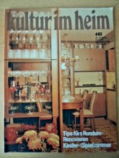 KULTUR IM HEIM 4- 1983 * DDR-Journal f  Wohnen Möbel Einrichtung Deko Renovieren