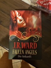 Fallen Angels - Die Ankunft - Band 1 von Ward, J. R. Black Dagger