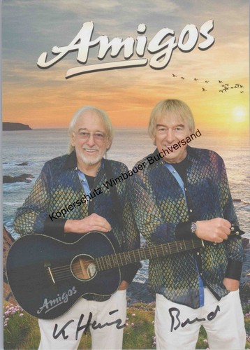 Original autogramm die amigos - autogramm,