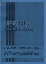 Betriebsanleitung ford dexta - betriebsanleitung,