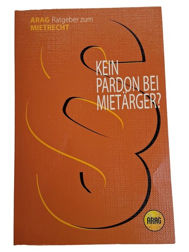 Arag ratgeber zum - mietrecht,