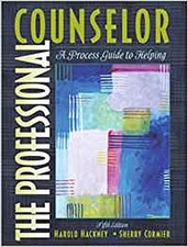 The Professional Counselor: A Process Guide to Helping by Hackney, Harold   ...