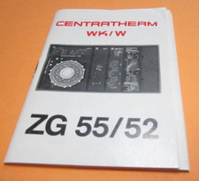 Centra Bürkle  Kurzanleitung ZG 55 / 52 ,  36 Seiten , Centratherm  WK/W