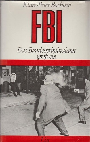 Fbi das bundeskriminalamt - -,