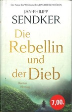 Die Rebellin und der Dieb von