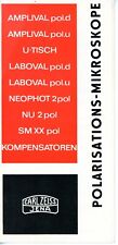 ZEISS Prospekt POLARISATIONS-MIKROSKOPE NEOPHOT LABOVAL AMPLIVAL U-TISCH (Y5098