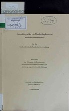 Grundlagen für ein Marketingkonzept Buchenstammholz für die Niedersächsische Lan