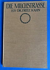 Die Milchstrasse 1914, Kosmos Naturfreunde, Dr. Fritz Kahn, Astronomie, Weltraum