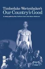 Timberlake Wertenbaker's Our Country's Good | A Study Guide | McKeown (u. a.)