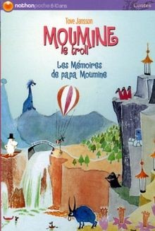 Les mémoires papa moumine - les, de