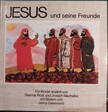 Jesus und seine Freunde. Für