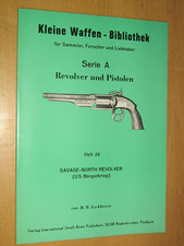 Kleine Waffen Bibliothek Heft 26 - Savage North Revolver US.Bürgerkrieg