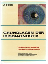 Grundlagen der Irisdiagnostik : Lehrbuch mit Bildatlas und Therapiehinweisen Dec