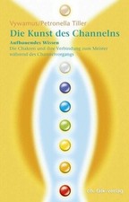 Die Kunst des Channelns 2 Buch