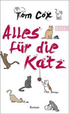 Alles für die Katz, Tom Cox