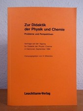Zur Didaktik der Physik und Chemie. Probleme und Perspektiven. Vorträge a 106840