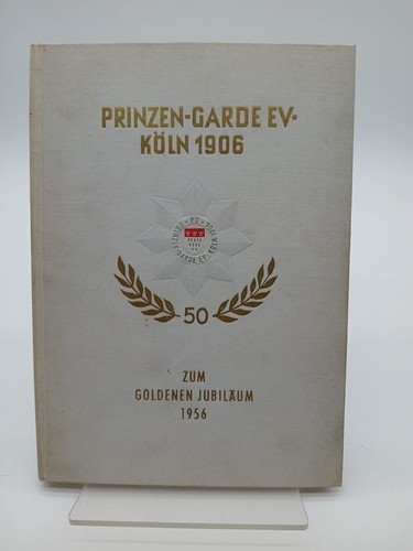 Prinzen garde köln 1906 - ev,