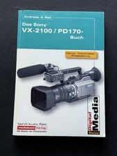 Das Sony VX-2100 /DSR-PD170
