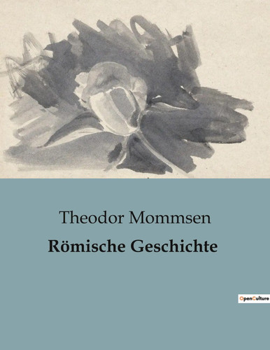 Römische geschichte theodor - römische,
