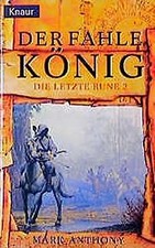 Der fahle König. Die letzte Rune 02. von Mark Anthony | Buch | Zustand gut