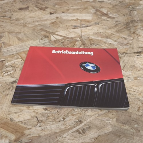 Bmw e30 betriebsanleitung - bmw,