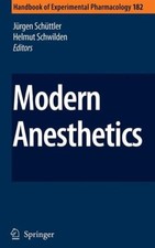 Schuttler - Modern Anesthetics - New hardback or cased book - X555z