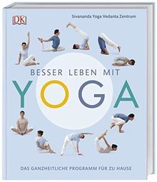 Besser leben mit yoga - yoga:, das