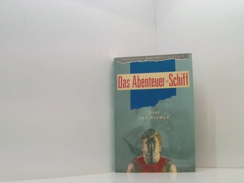 Das abenteuer schiff eckart - das, abenteuer-schiff