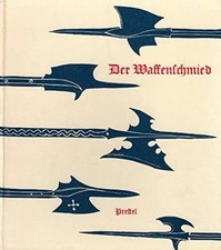 Der Waffenschmied. von